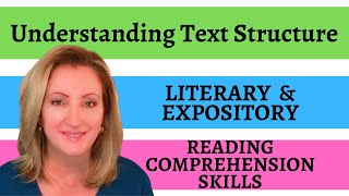 Structural Features of Text | Literary \u0026 Expository | Improve Your Reading Comprehension Skills