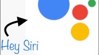 What Happens If You Call Google Assistant Siri?