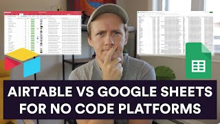 Airtable vs Google Sheets - What is the better No Code Database tool?