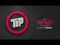 introducing tip impact