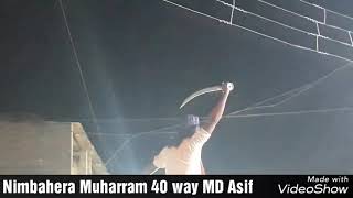 Nimbahera Muharram 40 way MD Asif