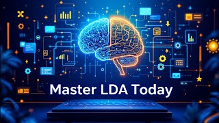 Master LDA: Simplify Text Analysis Today!