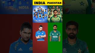 India vs Pakistan cricket comparison👀👈 #india #pakistan #team #cricket #match #shorts #viral #facts
