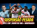 REFORÇO EM COTIA! SUSPENSÃO PESADA! POLÊMICA DO VAR + ARBITRAGEM DE GALO x SÃO PAULO