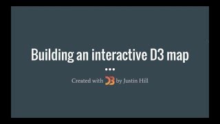 Introduction - Building an Interactive D3 map