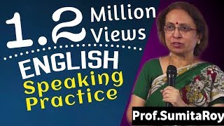 How to Practice English Speaking?  || Best of 2020 || Prof Sumita Roy || IMPACT ||  English Talks