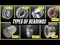 What is Bearing? Types of Bearings and How they Work?