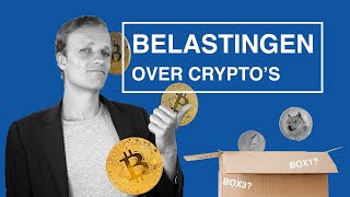 Hoeveel belastingen betaal je over Bitcoins en andere crypto’s?