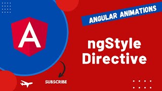 12. NgStyle and Style Directive for applying inline styles in Angular App - Angular16