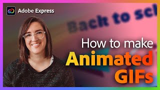 How to Make an Animated GIF with Liz Mosley | Adobe Express