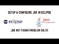 How to Setup Eclipse IDE for JDK on WIndows - Run Eclipse with a JDK - Setup Eclipse IDE JRE to JDK