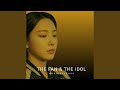 The Fan & The Idol