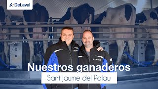 DeLaval | Nuestros ganaderos | Rotativa PR3100 | Sant Jaume del Palau