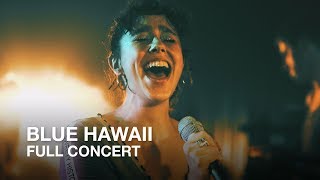 Blue Hawaii | Tenderness | Full Concert