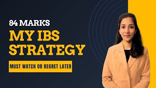 Watch or Regret | My IBS Strategy| 84 marks | CA Final | Pro-Tips for May'25| CA Nikita Tinker AIR20