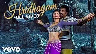 Vikramasimha - Hridhayam Video | A.R. Rahman | Rajinikanth, Deepika