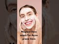 title “gentle glow the magic of acne prone skin face wash”