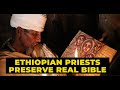 Ethiopian Priests Preserve History by Recreating Ancient Religious Manuscripts