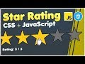 CSS + JavaScript Star Rating Tutorial [5/5] | JavaScript Rating System HTML Radio Checkbox