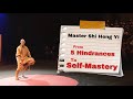 From 5 Hindrances to Self-mastery | Ven. Shi Heng Yi | Dharma In Short