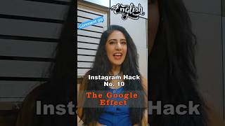 INSTAGRAM HACK-10: THE GOOGLE EFFECT ✨Android \u0026 iPhone ENGLISH  #viralvideo  #fypシ゚ #fyp #tutorial