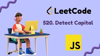 Detect Capital || Leetcode Problem 520 || JavaScript Solution || Gavik Code