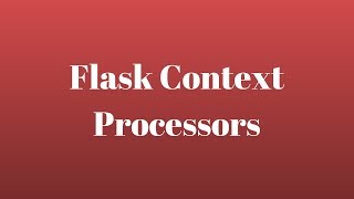 Global Variables in Flask Templates Using Context Processors