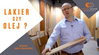 Oiled or varnished floor? Paweł Romanowski (Parkiet Studio) is advising.