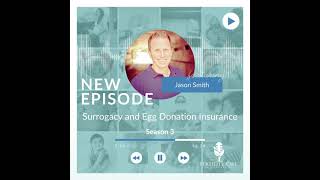 Fertility Insurance with Jason Smith