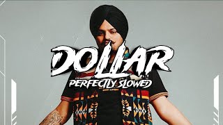 DOLLAR - Sidhu Moosewala ( Slowed and Reverb )