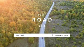 Songs for a Summer Road Trip 🚗  | Relaxing & Chill Dance Music Playlist