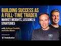 Building Success as a Full-Time Trader