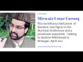 kashmir voices mirwaiz umar farooq