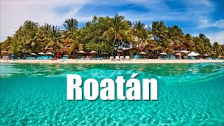🇭🇳 ROATÁN, el Caribe mas bello del mundo en Honduras