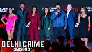 Delhi Crime Season 3 | Shefali Shah,Rajesh Tailang,Rasika Dugal,Sayani Gupta | Netflix India