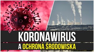 Koronawirus a ochrona środowiska