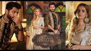 Uchiyaan Dewaraan Baari 2 Lyrics Bilal Saeed & Momina Mustehsan | Rahim Pardesi | Music Video 2020