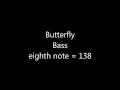Butterfly - Bass; Mia Makaroff