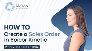 How To Create a Sales Order In Epicor Kinetic