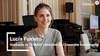 Entrevista a Lucía Fumero | Graduada de l'ESMUC i directora de l'Ensemble Instrumental | ESMUC