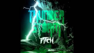 Pitch (Mad Attak) - Thunder Storm