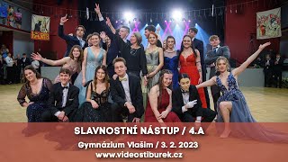 Slavnostní nástup / 4.A / Gymnázium Vlašim💃🕺