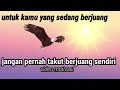 Jangan pernah takut berjuang sendiri | motivasi hidup | video motivasi