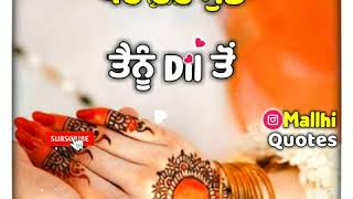 Tainu 💙 Dil To | ❤️New Whats App Status ❤️|Punjabi 😍Romantic Status |💟Punjabi Status | Mallhi Quotes