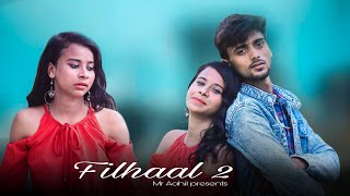 Filhall2 Mohabbat full song | Latest hindi song 2021 | B praak | Akshay kumar & nupur sanon |