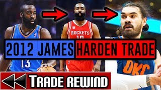 Looking Back At The 2012 James Harden Trade - NBA Trade Rewind #2