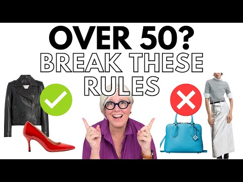 OVER 50? 8 FASHION RULES TO BREAK!