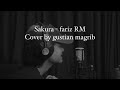 Sakura - fariz RM cover by gustian magrib