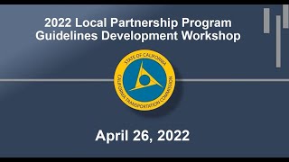 April 2022 Local Partnership Program Guidelines Development Workshop