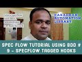 SpecFlow Tutorial-BDD-Selenium WebDriver with C#-SpecFlow Tagged Hooks-Session 9